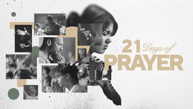 21 Days of Prayer Collage - Local Church Media