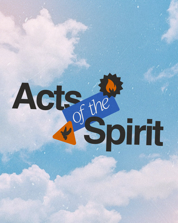 Acts of the spirit
