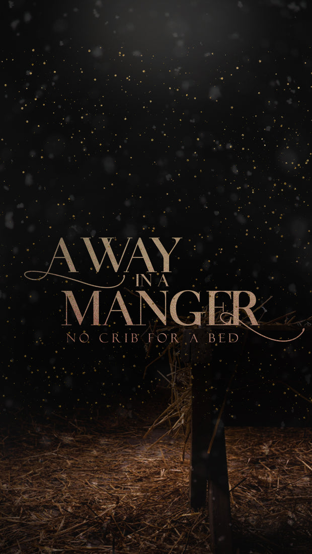 Away in a Manger – Sermon Series Package