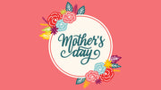 A Joyful Mother’s Day