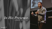 In His Presence