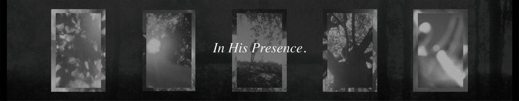 In His Presence