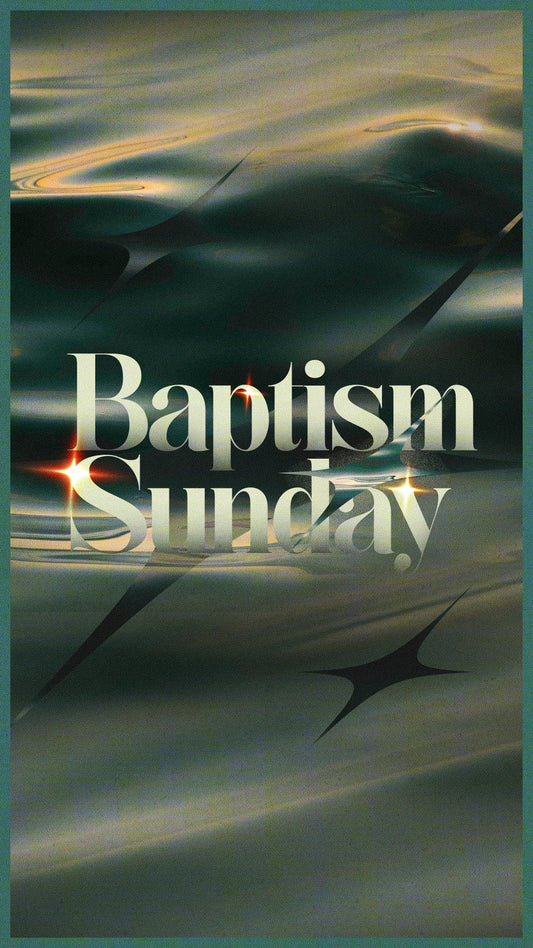 The Baptism Sunday