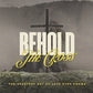 Behold The Cross