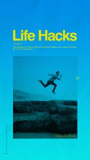 Life Hacks