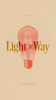 Light The Way