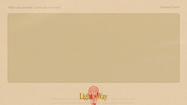Light The Way