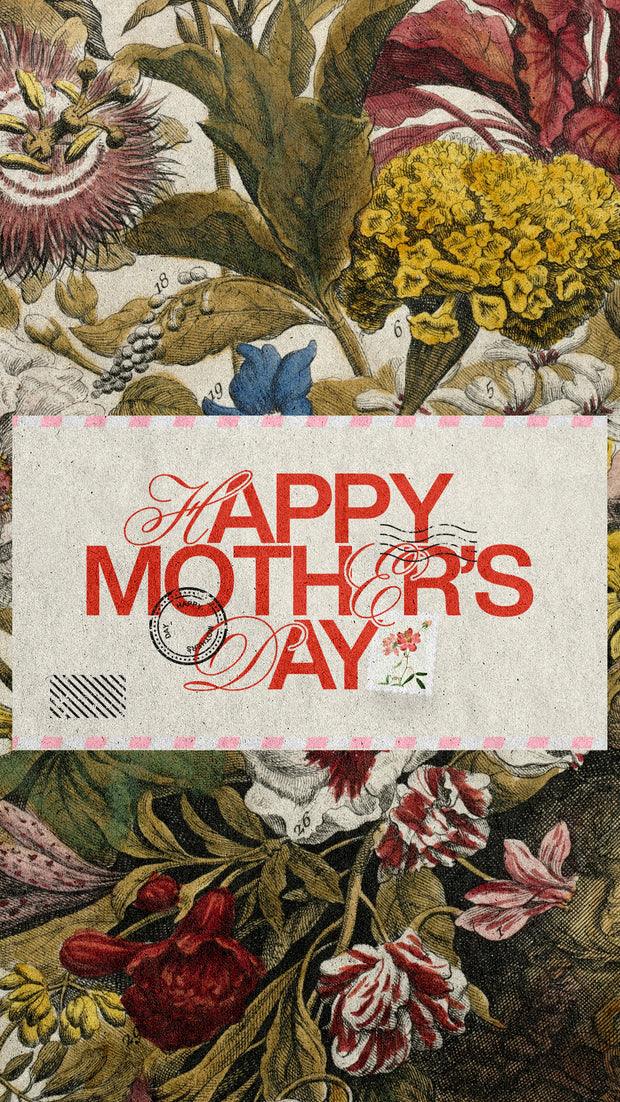 Flourishing Love: A Mother’s Day Tribute