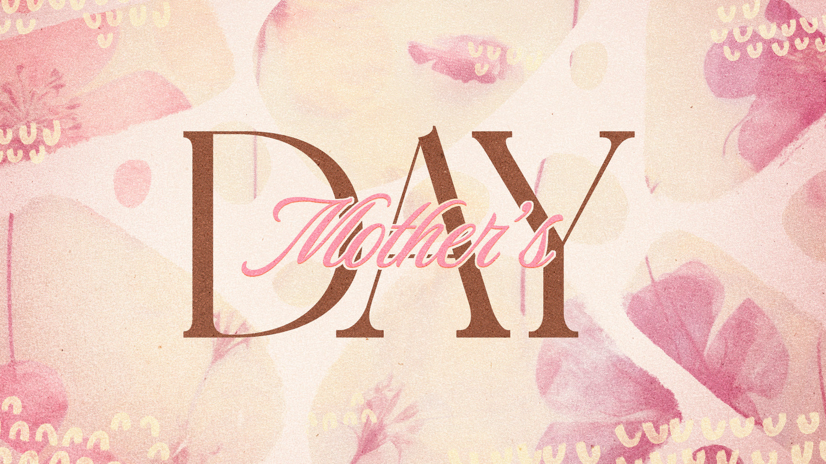 Mother’s Day – A Love That Leads
