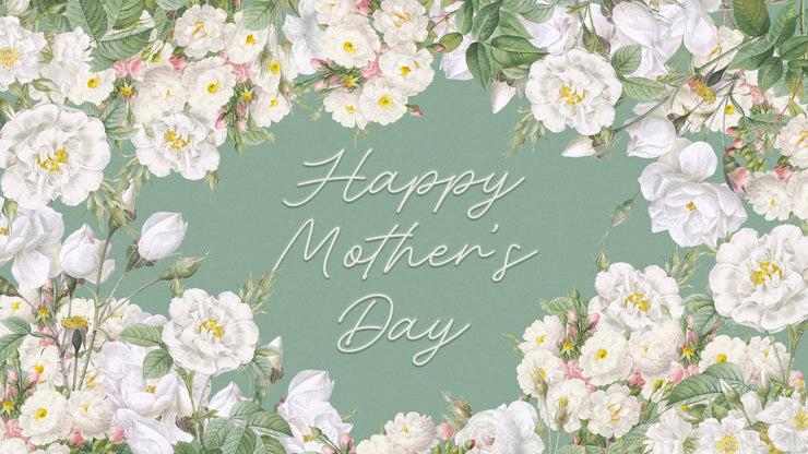 Mother's Day Elegant Blooms