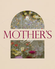 A Mother’s Garden