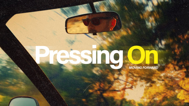 Pressing On When Life Pushes Back