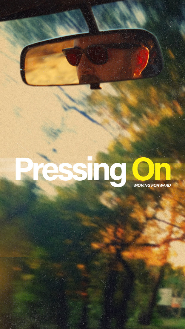 Pressing On When Life Pushes Back