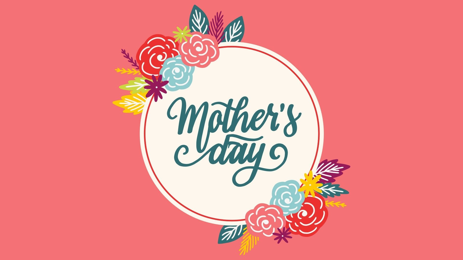 A Joyful Mother’s Day - Local Church Media