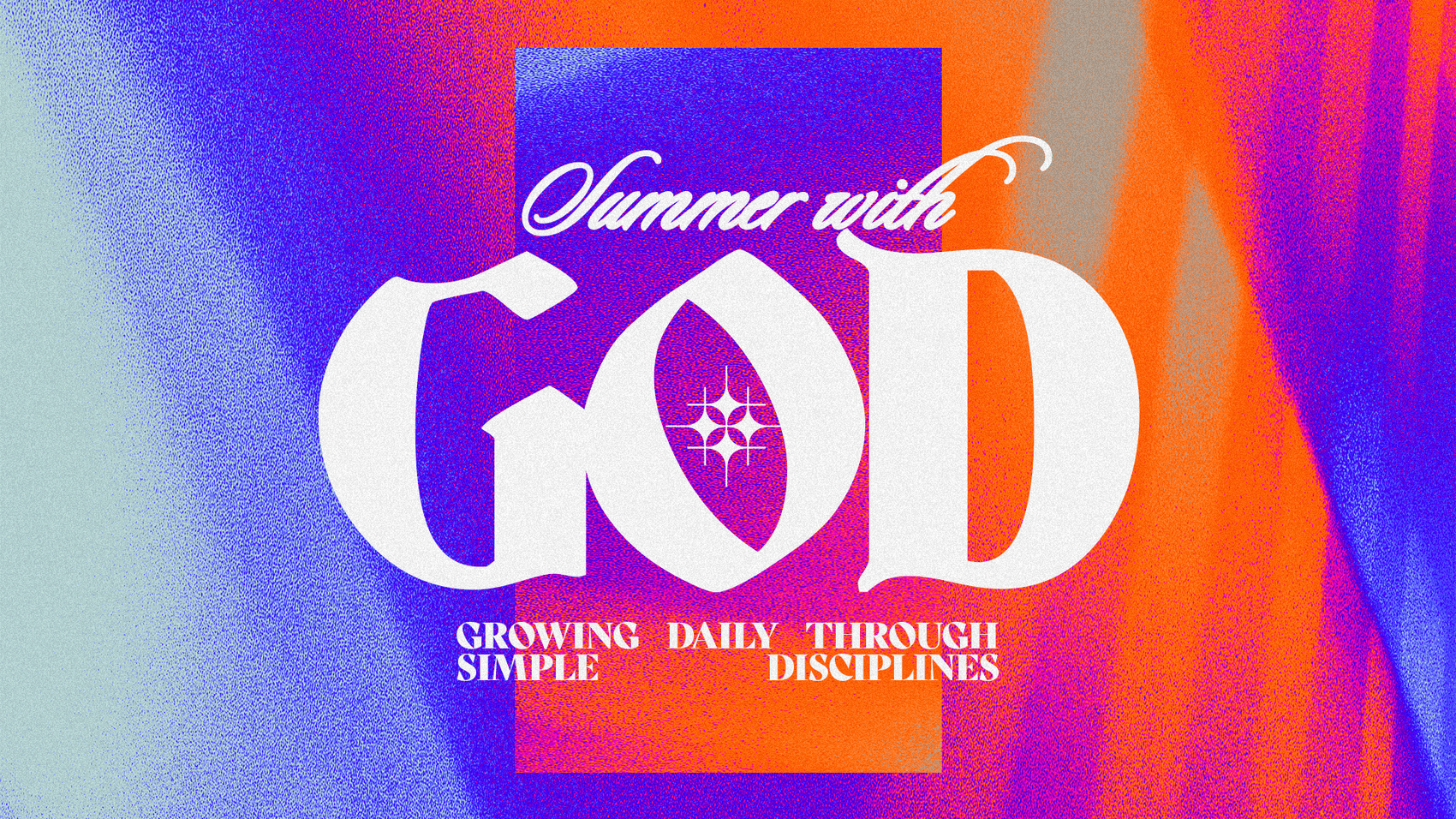 A Summer with God - Local Church Media