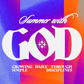 A Summer with God - Local Church Media