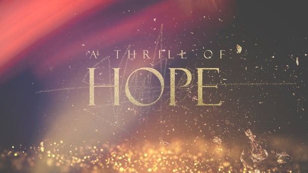 A Thrill of Hope - Local Church Media