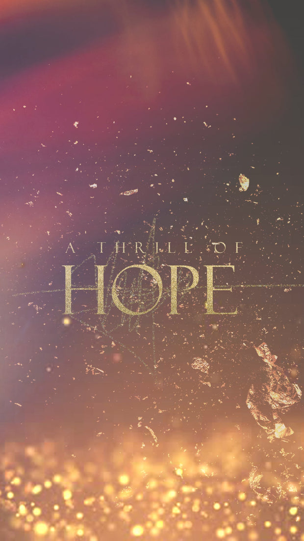 A Thrill of Hope - Local Church Media