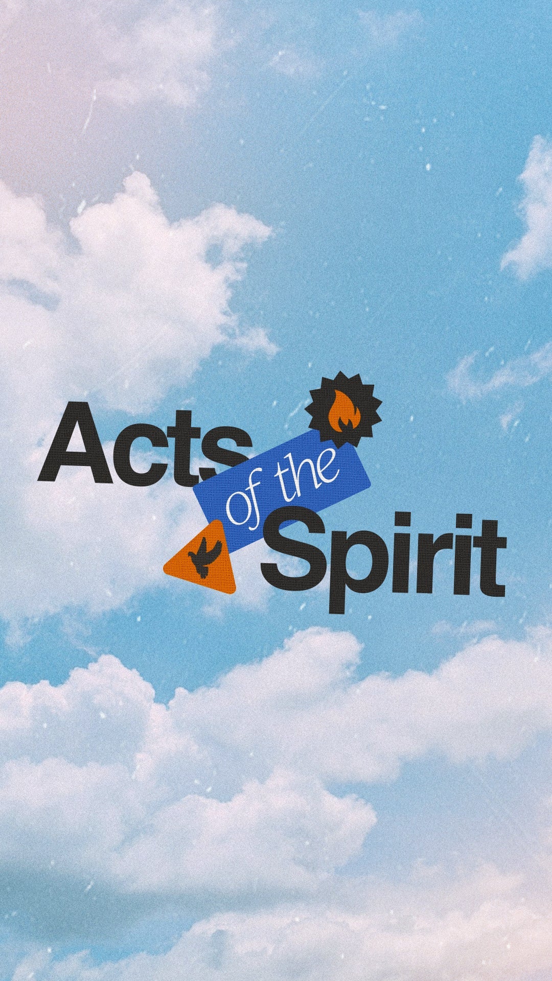 Acts of the spirit - Local Church Media