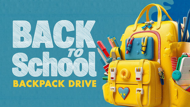 Back to School: Backpack Drive - Local Church Media