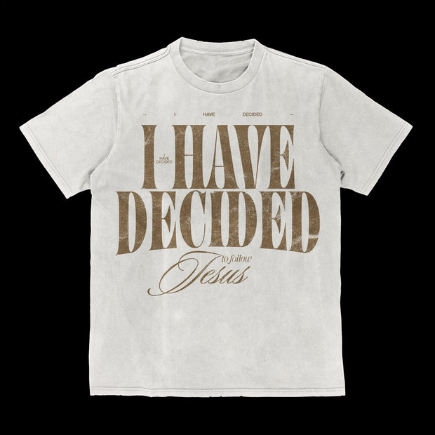Baptism Shirt - I Have Decided to Follow Jesus - Local Church Media