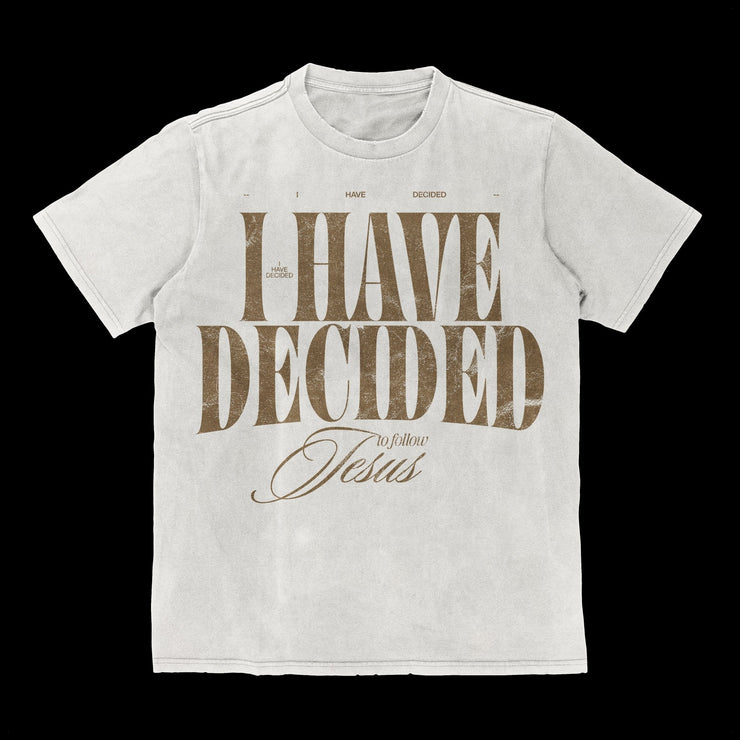 Baptism Shirt - I Have Decided to Follow Jesus - Local Church Media