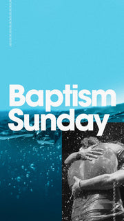 Baptism Sunday: A Step of Faith - Local Church Media