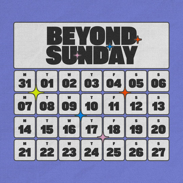 Beyond Sunday - Living in His Rhythm - Local Church Media