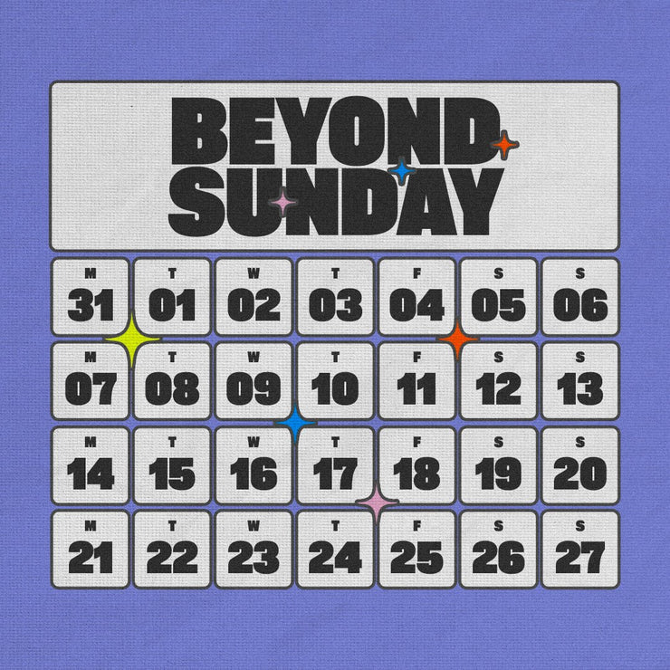 Beyond Sunday - Living in His Rhythm - Local Church Media