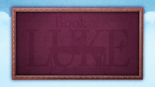 Book of Luke - Local Church Media
