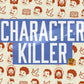 Character Killer - Local Church Media
