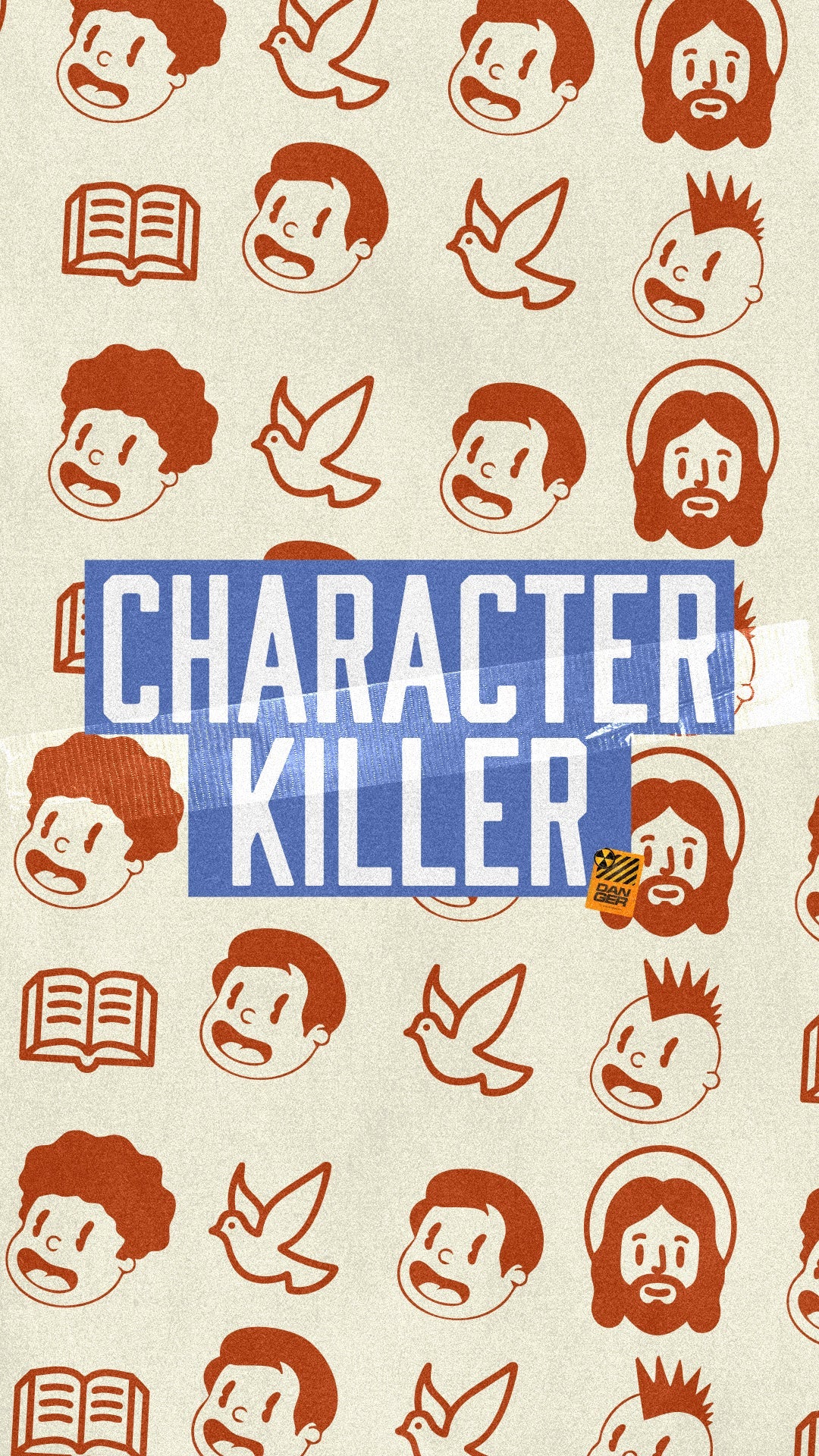 Character Killer - Local Church Media