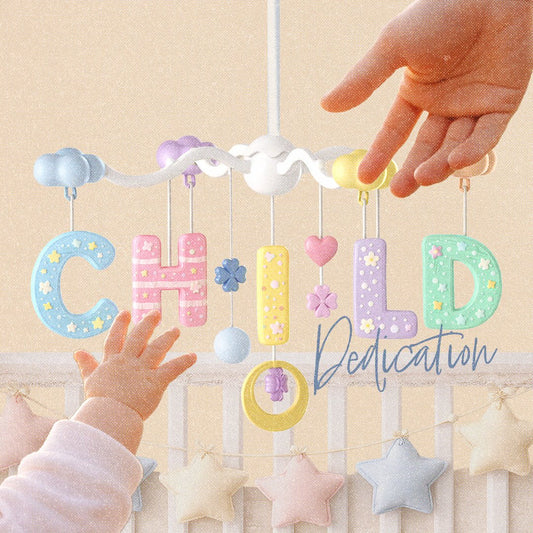 Child Dedication - Local Church Media