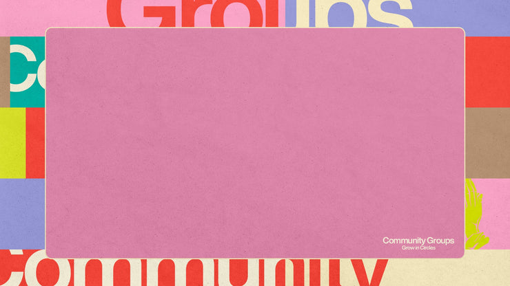 Community Group - Where Faith Grows and Relationships Thrive - Local Church Media