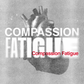 Compassion Fatigue - Local Church Media