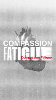 Compassion Fatigue - Local Church Media
