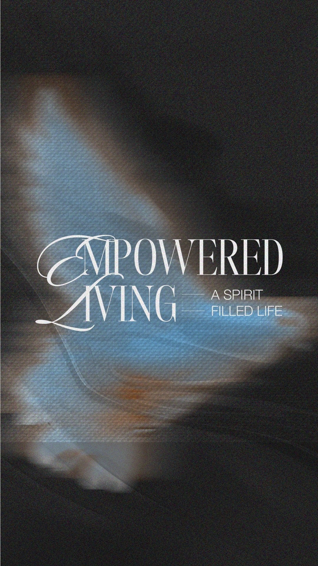 Empowered - Walking in Spirit - Fueled Confidence - Local Church Media