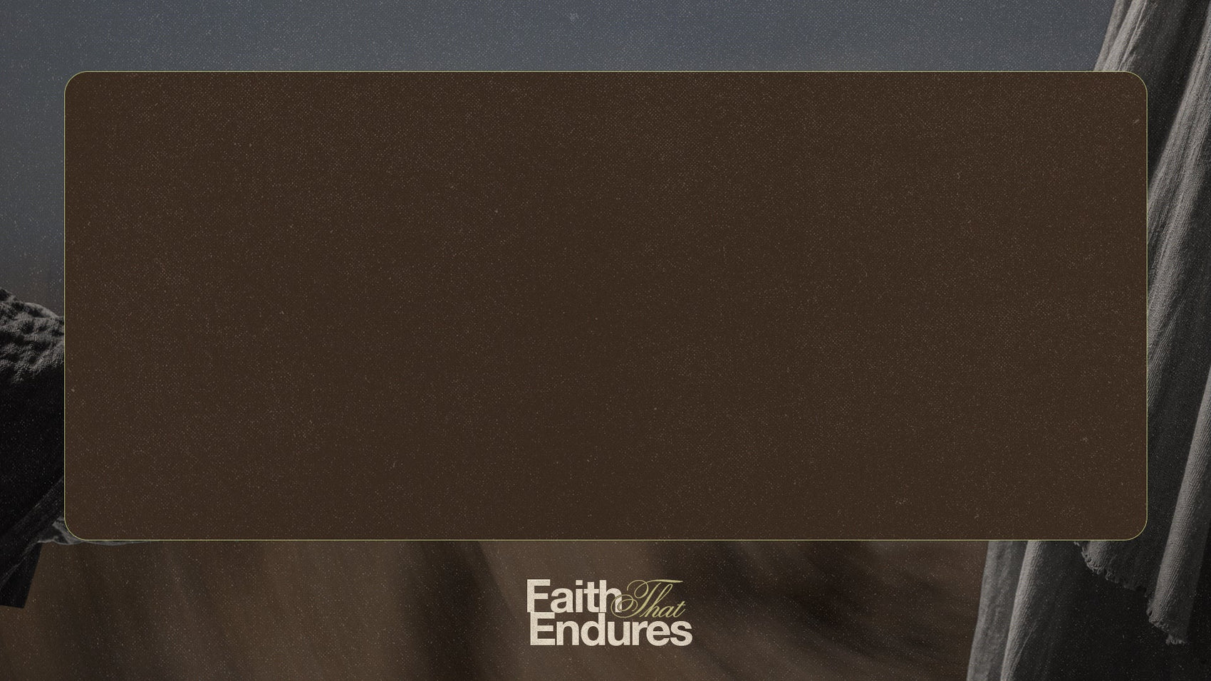 Faith that endures - Local Church Media