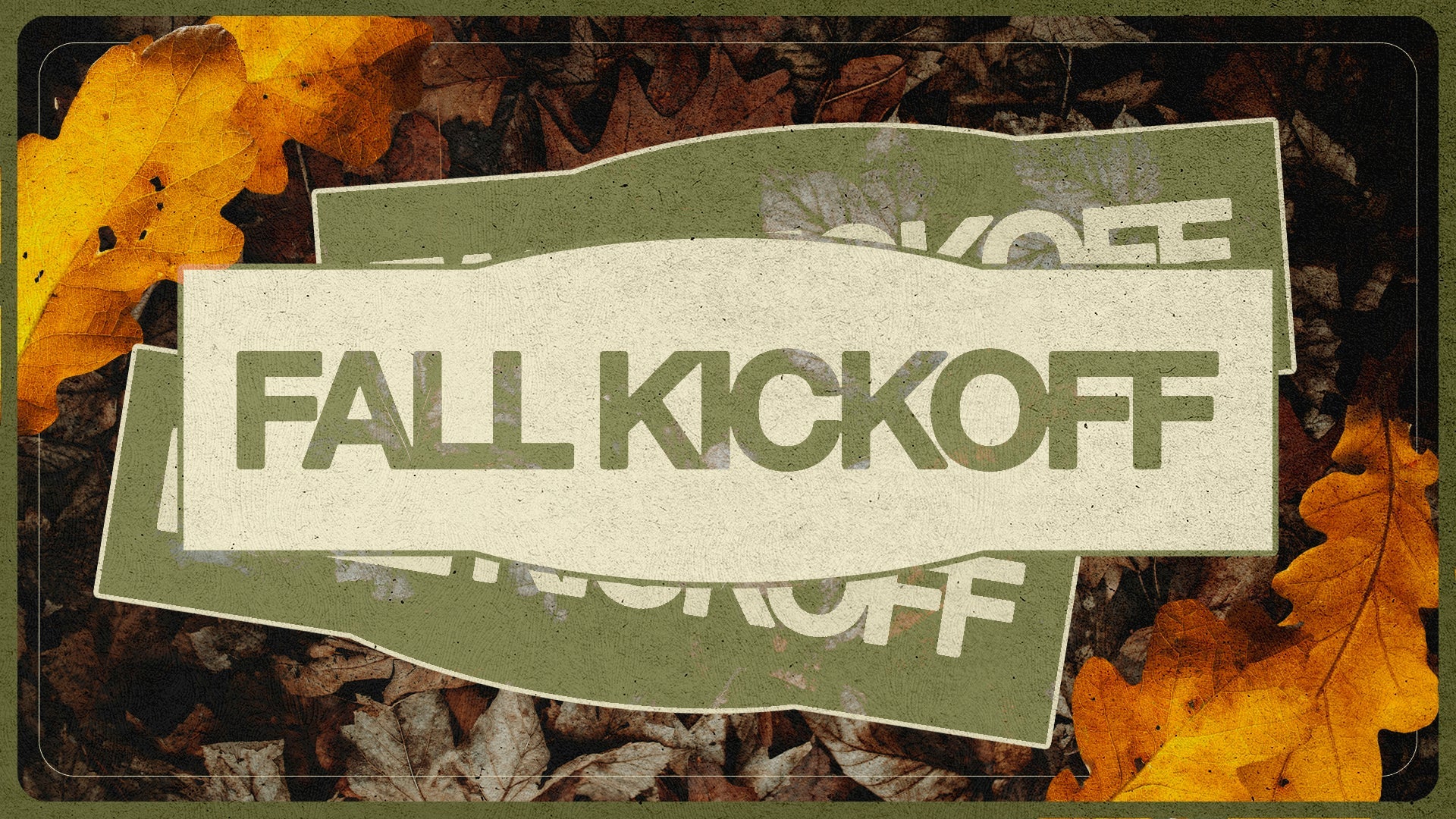 Fall Kickoff: A Season of Renewal - Local Church Media