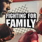 Fighting For Family - Local Church Media