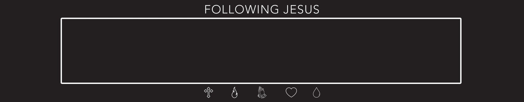 Following Jesus - Local Church Media