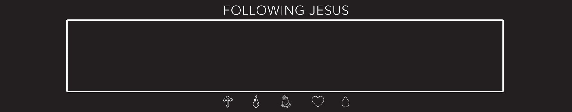 Following Jesus - Local Church Media