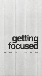 Gettin Focused - Local Church Media