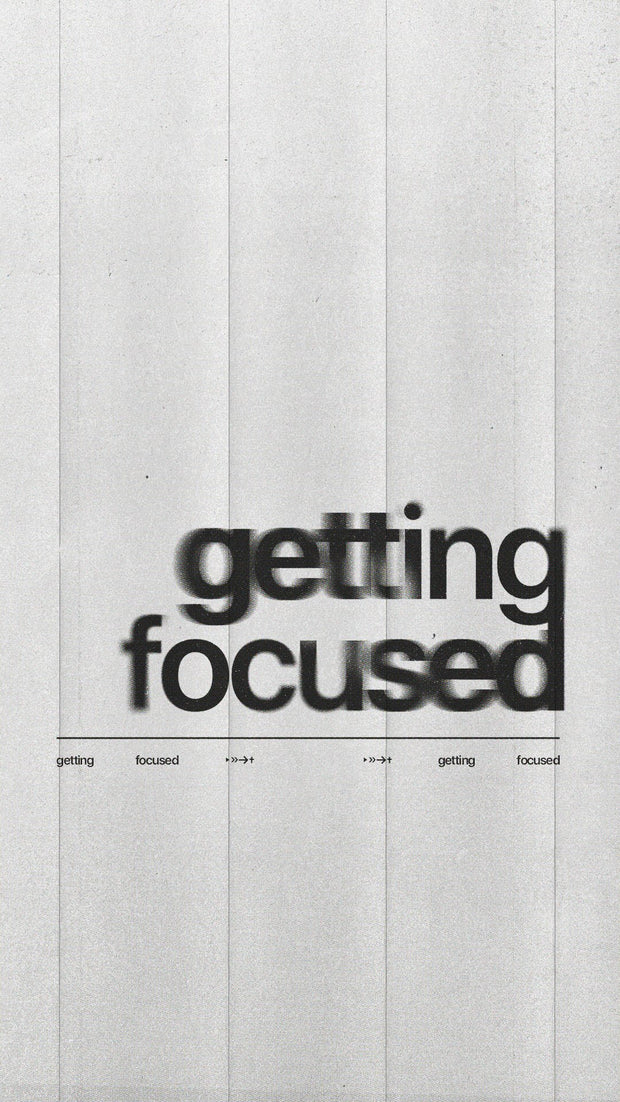 Gettin Focused - Local Church Media