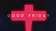 Good Friday - Local Church Media