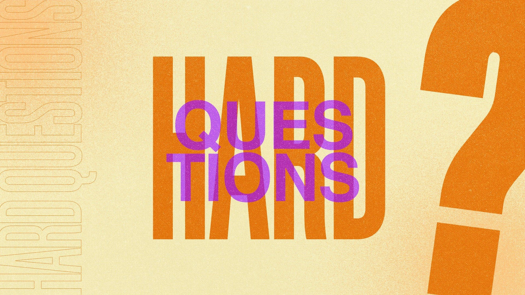 Hard Questions - Local Church Media