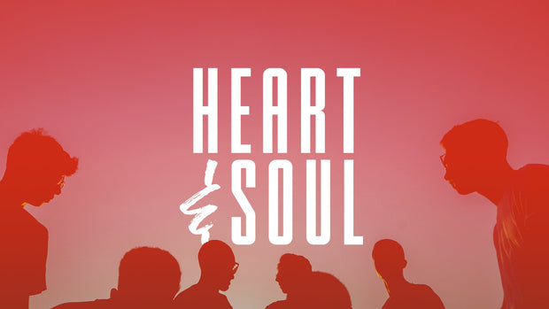 Heart and Soul: All In for Jesus - Local Church Media