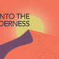Into the Wilderness - Local Church Media