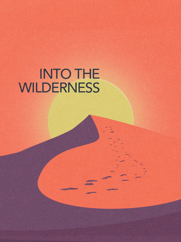 Into the Wilderness - Local Church Media