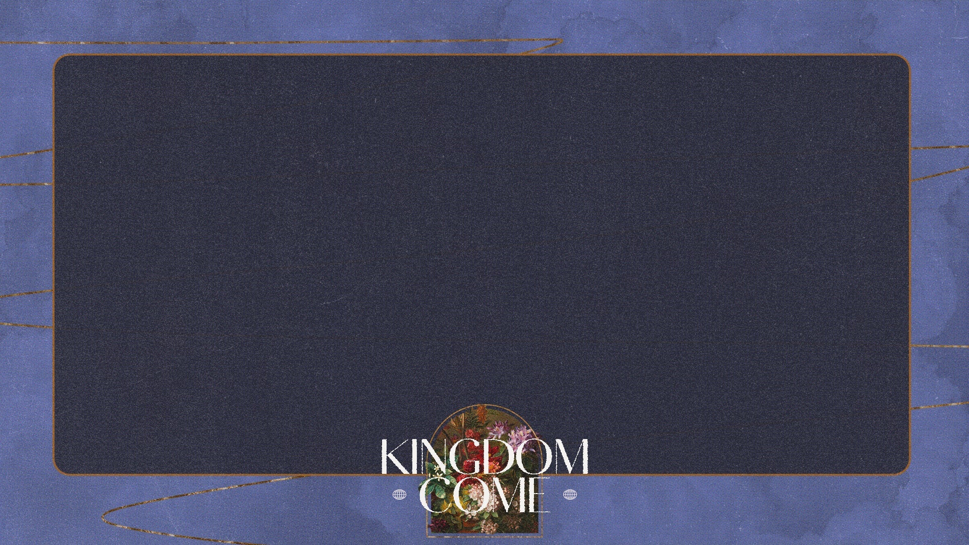 Kingdom Come - Local Church Media